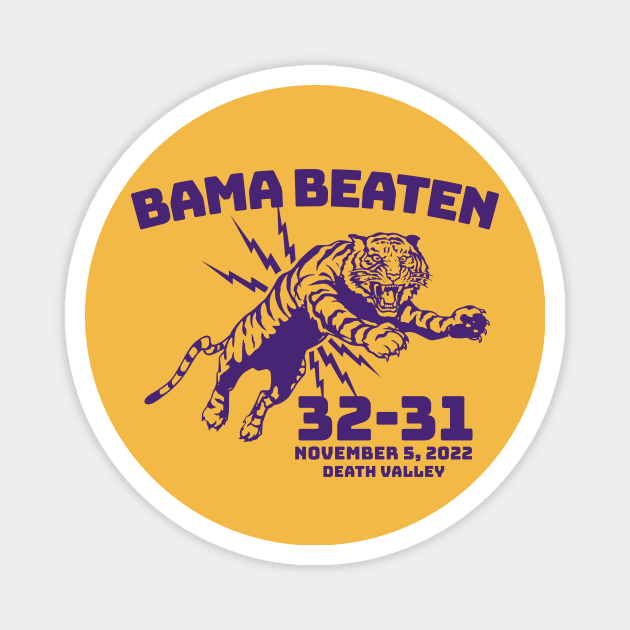 Bama Beaten 32-31 // Upset in Baton Rouge // Vintage Tiger Football Death Valley Magnet by SLAG_Creative